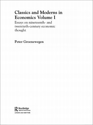 cover image of Classics and Moderns in Economics Volume I
